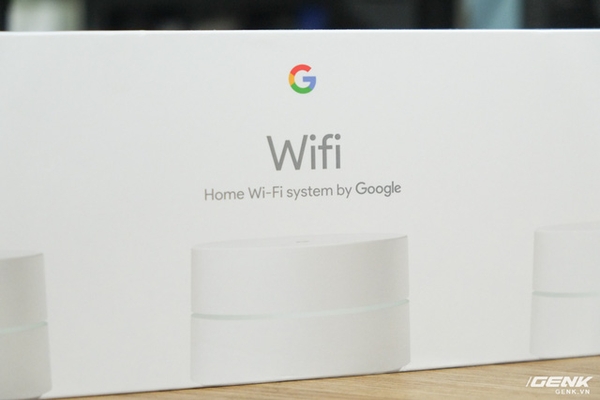 Đánh giá đầy đủ Google Wifi: Tuyệt vời cho gia đình, cần thiết với game thủ và xứng đáng với cái giá 7 triệu