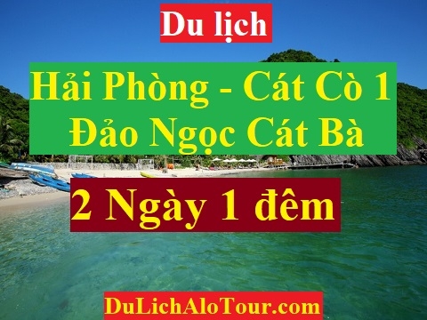 Video giới thiệu chương trình Tour du lịch Hải Phòng Cát Bà (2 ngày 1 đêm)