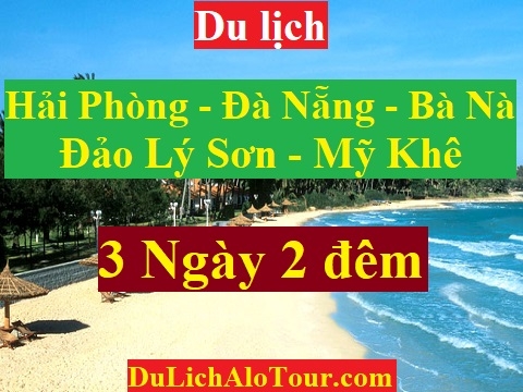 Video giới thiệu chương trình Tour du lịch Hải Phòng Đà Nẵng (3 ngày 2 đêm)