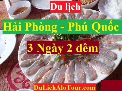 Tour du lịch Hải Phòng Phú Quốc (3 ngày 2 đêm)