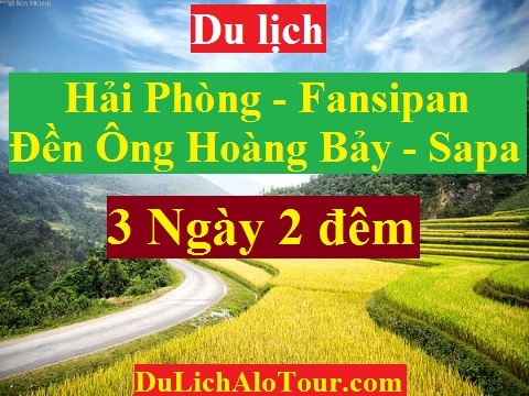 chương trình Tour du lịch Hải Phòng Sapa (3 ngày 2 đêm)