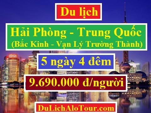 Tour du lịch Hải Phòng Trung Quốc Bắc Kinh Tử Cấm Thành Thiên Đản