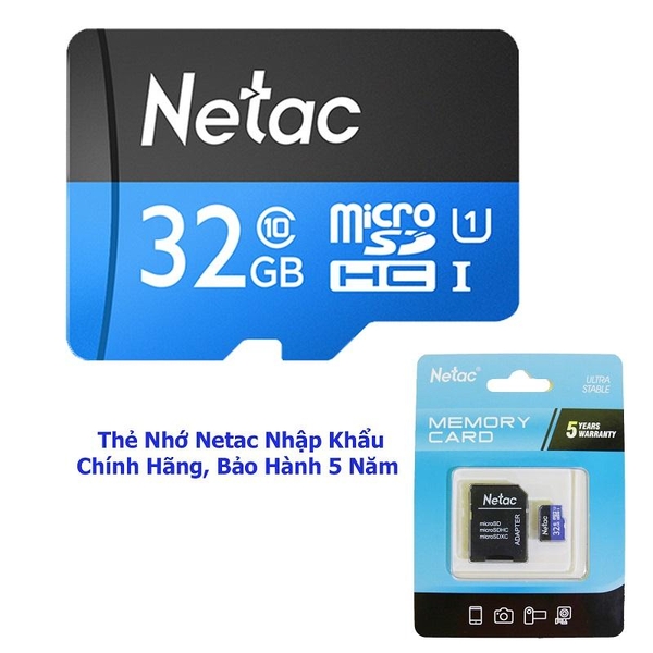 THẺ NHỚ NETAC 32GB CHUẨN CLASS 10, UHS-I, TỐC ĐỘ 90MB/S CHÍNH HÃNG