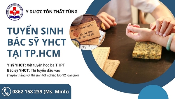 Danh sách các trường đào tạo Bác sĩ YHCT tại TP.HCM năm 2022