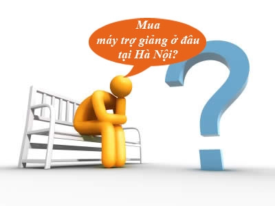 Mua máy trợ giảng tại ở đâu Hà Nội?