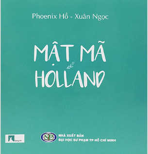 Mật Mã Holland - Nhiều Tác Giả