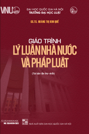 Giáo trình lý luận nhà nước và pháp luật - GS.TS. Hoàng Thị Kim Quế