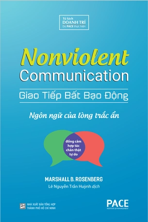 Giao Tiếp Bất Bạo Động - Ngôn Ngữ Của Lòng Trắc Ẩn (TB lần 1)