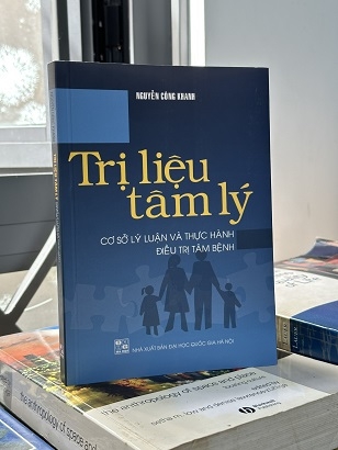 Trị Liệu Tâm Lý - Cơ Sở Lý Luận Và Thực Hành Điều Trị Tâm Bệnh - Nguyễn Công Khanh