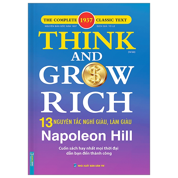 Think And Grow Rich - 13 Nguyên Tắc Nghĩ Giàu, Làm Giàu - Bìa Cứng - Napoleon Hill
