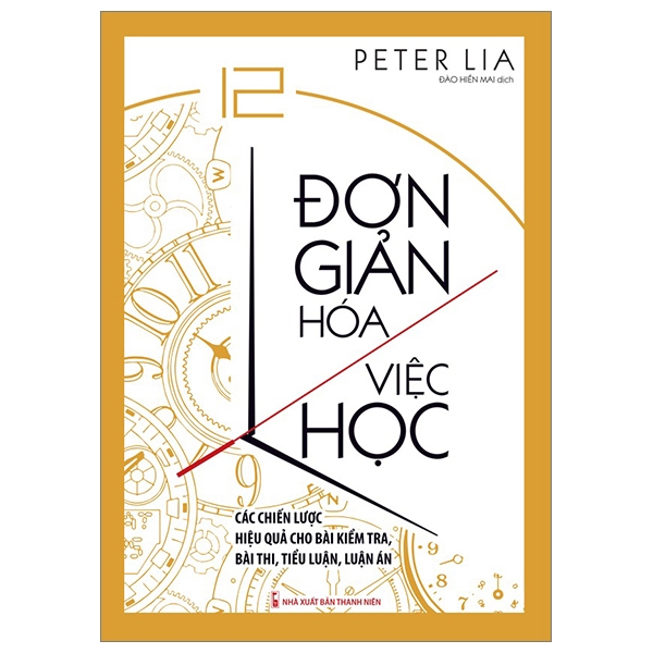 Đơn Giản Hóa Việc Học - Peter Lia