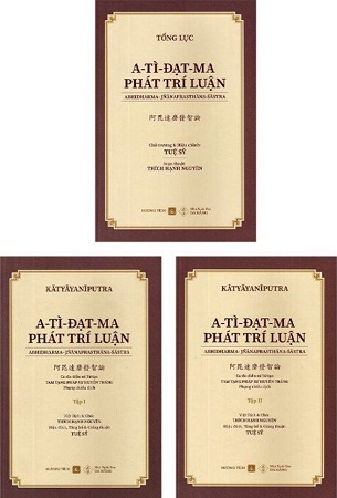 A-Tì-Đạt-Ma Phát Trí Luận (Bộ 3 Cuốn) - Thích Hạnh Nguyên