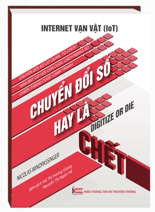 Internet Vạn vật (IoT): Chuyển đổi số hay là chết - Nicolas Windpassinger