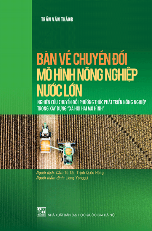 Bàn Về Chuyển Đổi Mô Hình Nông Nghiệp Nước Lớn - Trần Văn Thắng