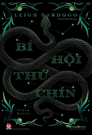 Bí Hội Thứ Chín - Ninth House - Leigh Bardugo