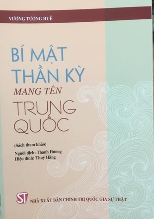 Bí mật thần kỳ mang tên Trung Quốc - Vương Tương Huệ