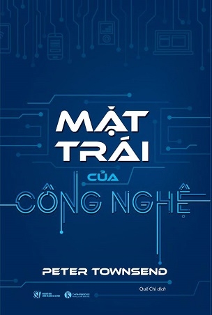 Mặt trái của công nghệ - Peter Townsend