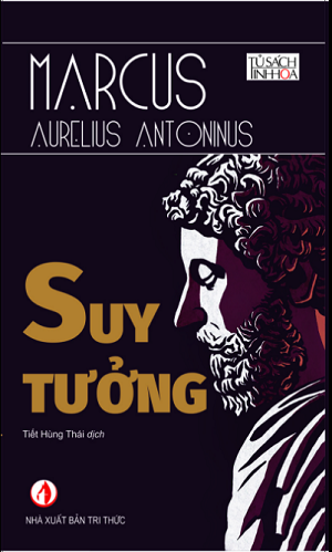 Suy tưởng - Marcus Antonius ( Tái bản lần 3 )