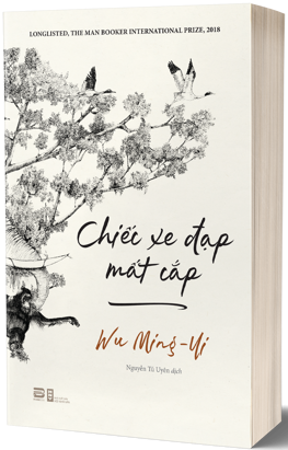 Chiếc xe đạp mất cắp - Wu Ming Yi (Ngô Minh Ích)
