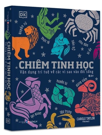 Chiêm Tinh Học - Vận Dụng Trí Tuệ Về Các Vì Sao Vào Đời Sống