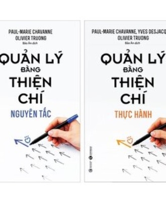 Combo 2c Quản Lý Bằng Thiện Chí - Nguyên Tắc & Thực Hành