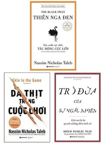 Bộ 3 Sách Nassim Nicholas Taleb: Da Thịt Trong Cuộc Chơi - Trò Đùa Của Sự Ngẫu Nhiên - Thiên Nga Đen