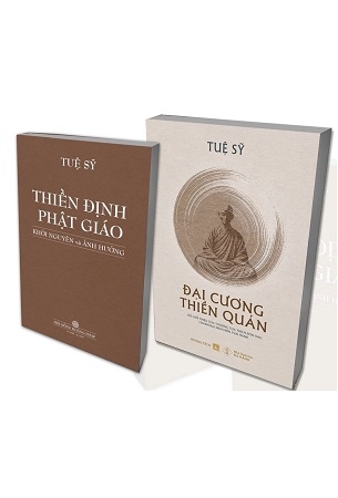 Bộ 2 sách Đại Cương Thiền Quán & Thiền Định Phật Giáo - Khởi Nguyên Và Ảnh Hưởng - Tuệ Sỹ