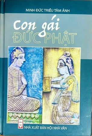 Con Gái Đức Phật - Minh Đức Triều Tâm Ảnh