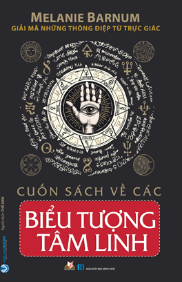 Cuốn sách về các biểu tượng tâm linh - Melanie Barnum