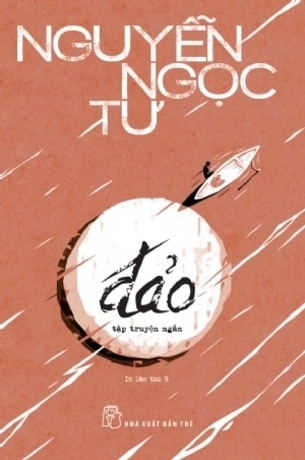 ĐẢO (Tập truyện ngắn) - Nguyễn Ngọc Tư