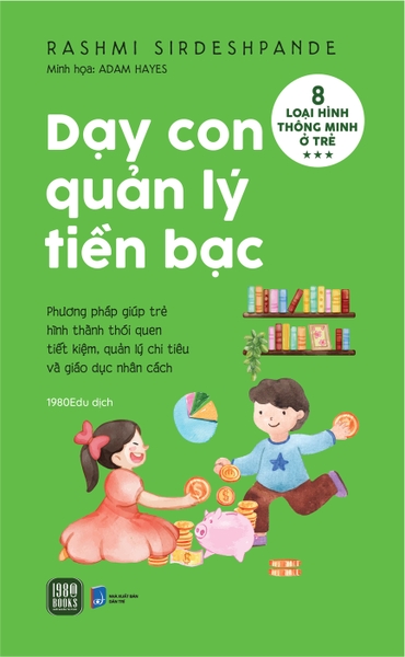 Dạy Con Quản Lý Tiền Bạc - Nhiều Tác Giả