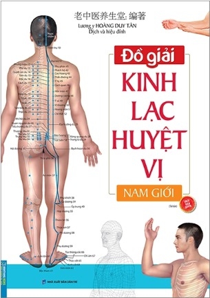 Đồ Giải Kinh Lạc Huyệt Vị - Nam Giới (Tái Bản 2023) - Hoàng Duy Tân