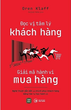 Đọc Vị Tâm Lý Khách Hàng - Giải Mã Hành Vi Mua Hàng - Oren Klaff