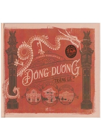 Đông Dương Tráng Lệ - Pierre Dieulefils