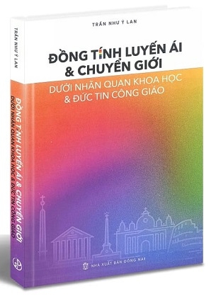 Đồng Tính Luyến Ái Và Chuyển Giới - Trần Như Ý Lan