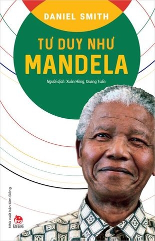 Tư Duy Như Mandela - Daniel Smith