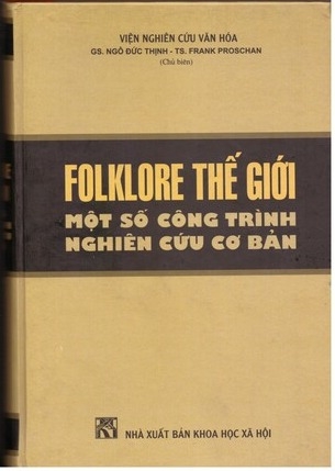 Folklore Thế Giới: Một Số Công Trình Nghiên Cứu Cơ Bản