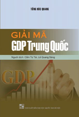 Giải Mã GDP Trung Quốc - Tống Húc Quang