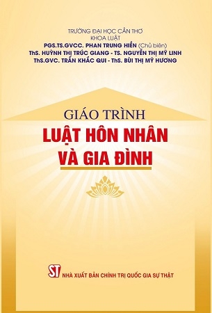 Giáo Trình Luật Hôn Nhân Và Gia Đình - PGS.TS.GVCC. Phan Trung Hiền (Chủ biên)