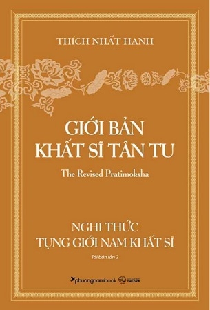 Giới Bản Khất Sĩ Tân Tu - Nghi Thức Tụng Giới Nam Khất Sĩ - Thích Nhất Hạnh