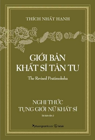 Giới Bản Khất Sĩ Tân Tu - Nghi Thức Tụng Giới Nữ Khất Sĩ - Thích Nhất Hạnh