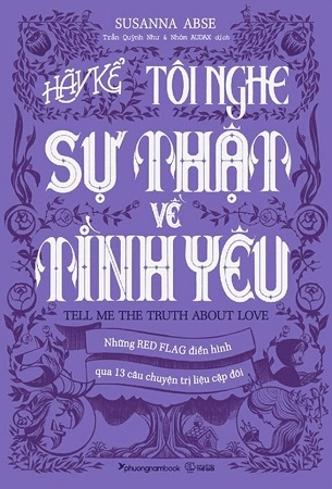Hãy Kể Tôi Nghe Sự Thật Về Tình Yêu - Susanna Abse