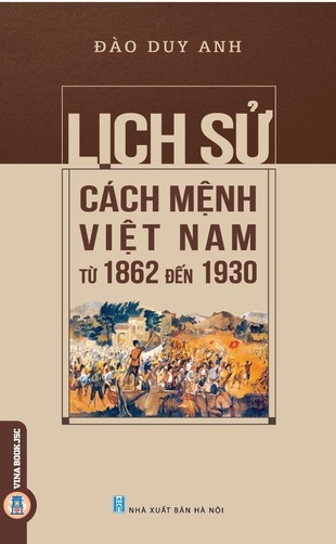 Lịch Sử Cách Mệnh Việt Nam Từ 1862 Đến 1930