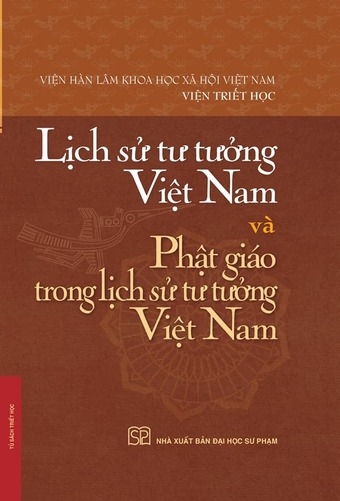 Bản Bìa mềm: Lịch Sử Tư Tưởng Việt Nam và Phật Giáo Trong Lịch Sử Tư Tưởng Việt Nam