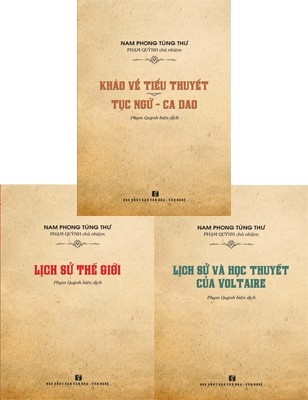 COMBO LỊCH SỬ THẾ GIỚI, LỊCH SỬ VÀ HỌC THUYẾT CỦA VOLTAIRE, KHẢO VỀ TIỂU THUYẾT, TỤC NGỮ, CA DAO - NAM PHONG TÙNG THƯ