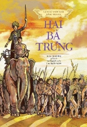 Lịch Sử Việt Nam Bằng Tranh - Hai Bà Trưng