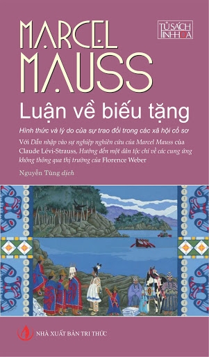 Luận về biếu tặng: Hình thức và lý do của sự trao đổi trong các xã hội cổ sơ