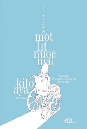 Một Lít Nước Mắt - Kito Aya