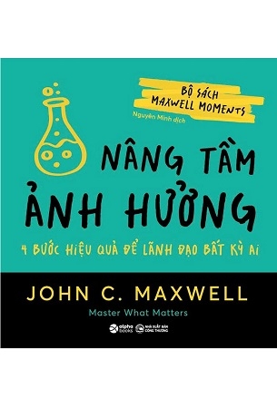 Nâng Tầm Ảnh Hưởng - John C. Maxwell
