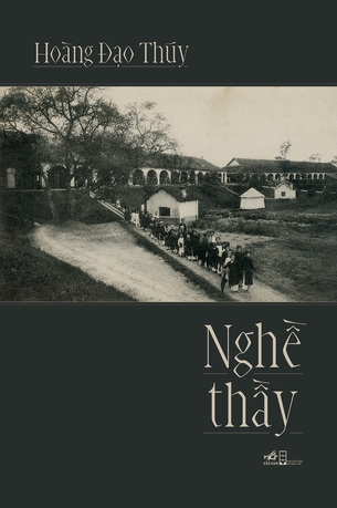 Nghề Thầy - Hoàng Đạo Thúy